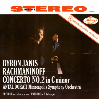 Rachmaninoff: Piano Concerto No. 2; Two Preludes - The Mercury Masters, Vol. 1 by Byron Janis