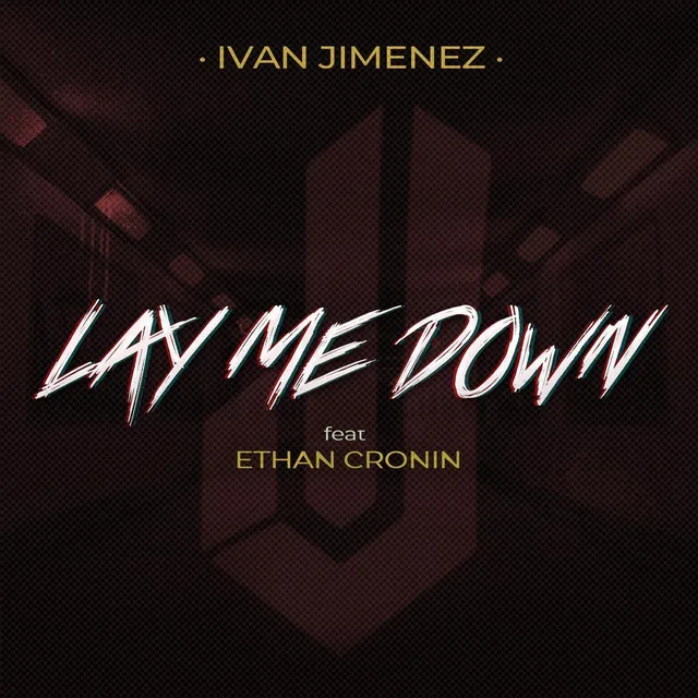 Lay Me Down