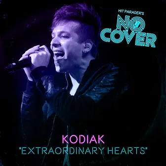 Extraordinary Hearts (Live / From Episode 8) by No Cover