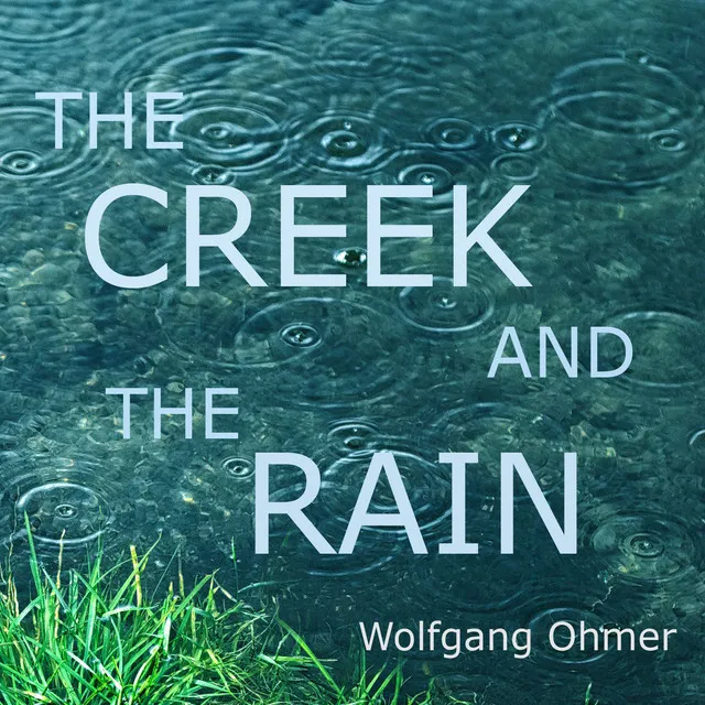 The creek and the rain