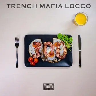 300 by Trench Mafia Locco