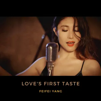 Love's First Taste by Feifei Yang