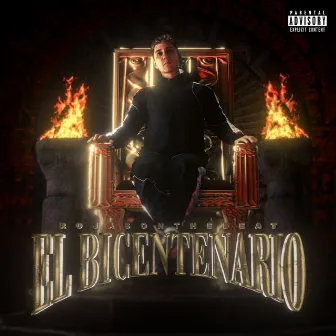 El Bicentenario by Rojas On The Beat