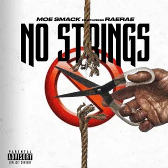 No Strings by Moe Smack