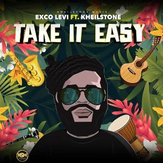 Take It Easy by Kheilstone