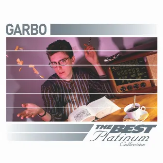 Garbo: The Best Of Platinum by Garbo