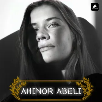 Ahinor Abeli by 