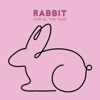 Rabbit For Al The Year by Eco Lyli