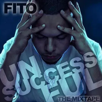 Unsuccessful by Fito Corleone