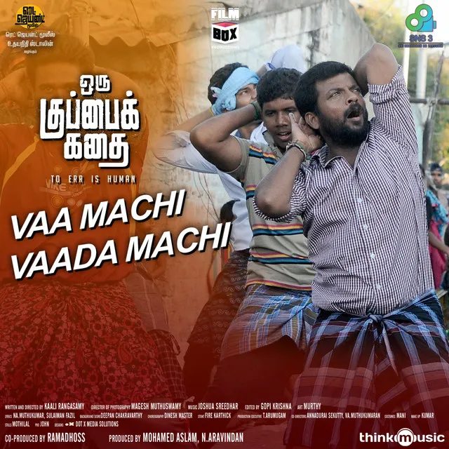 Vaa Machi Vaada Machi - From "Oru Kuppai Kathai"