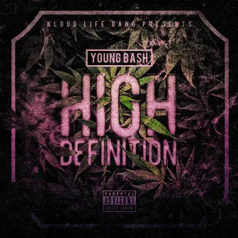 High Definition by Young Bash