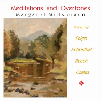 Meditations and Overtones by Margaret Mills