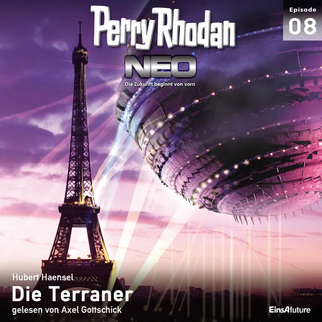 Die Terraner [Perry Rhodan - Neo 8 (Ungekürzt)]