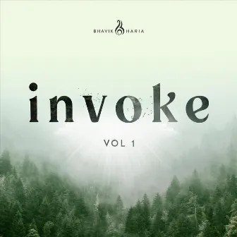 Invoke, Vol. 1 by Bhavik Haria