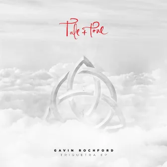 Triquetra EP by Gavin Rochford