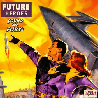 Sound and Fury by Future Heroes