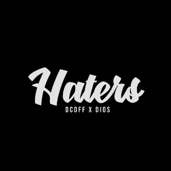 Haters by Dcoff