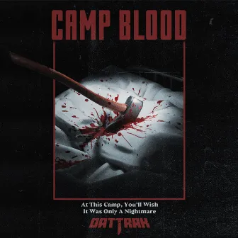 Camp Blood by DatTrak