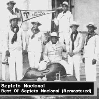 Best Of Septeto Nacional (Remastered) by Septeto Nacional