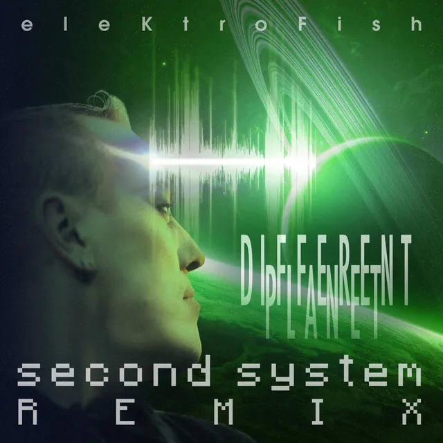 Different Planet - Second System Remix