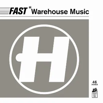 Fast Warehouse Music by Hospital Records