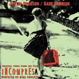 Incompresa by Gabe Serbian