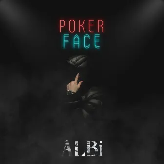 Poker Face by ALBi