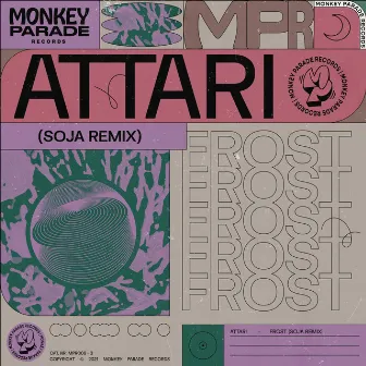 Frost (Soja Remix) by ATTARI