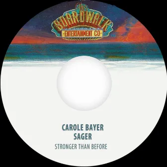 Stronger Than Before by Carole Bayer Sager