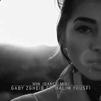 Win (Dance Mix) by Gaby Zgheib