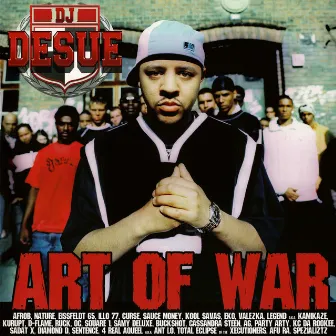 Art Of War by DJ Desue