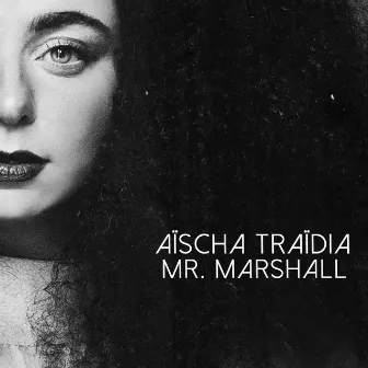 Mr. Marshall by Aischa Traidia