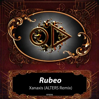 XANAXIS (ALTERS Remix) by Rubeo