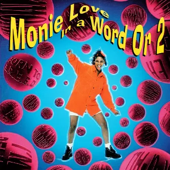 In A Word Or 2 by Monie Love