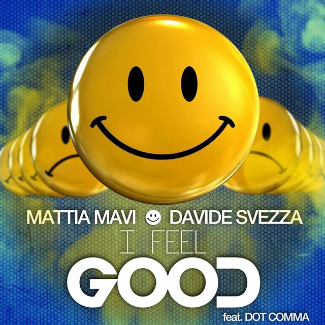 I Feel Good - Original Mix