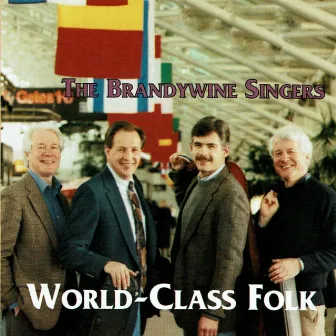 World-Class Folk by The Brandywine Singers