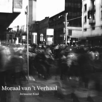 Moraal van 't Verhaal by Jermaine Kool