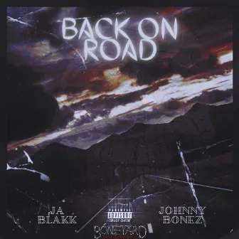 Back On Road by Ja Blakk