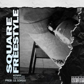 Square Freestyle by Kenny