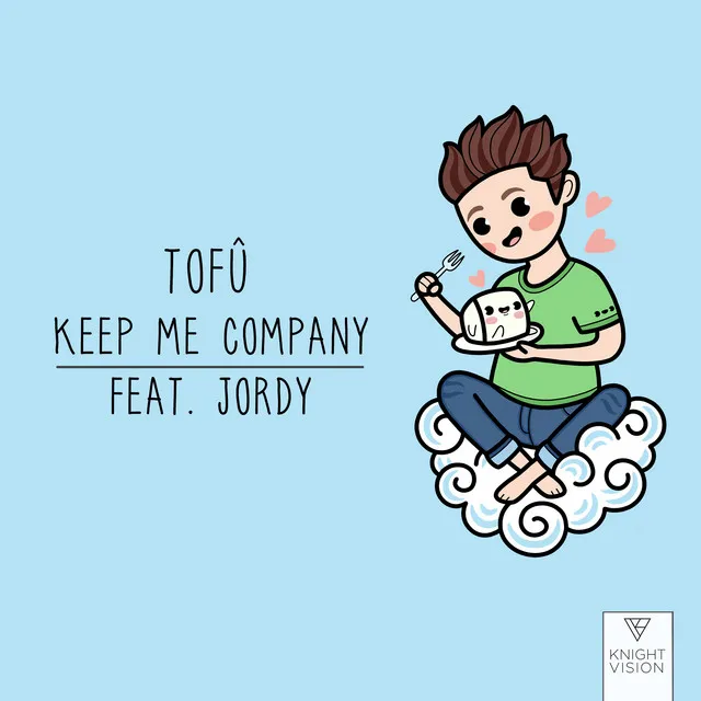 Keep Me Company (feat. JORDY)