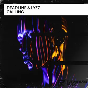 Calling by Deadline