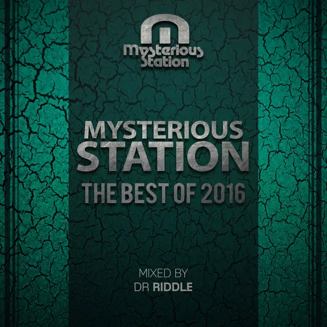 Mysterious Station. The Best Of 2016 - Continuous DJ Mix