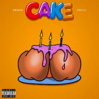 Cake Season by Prince Philly