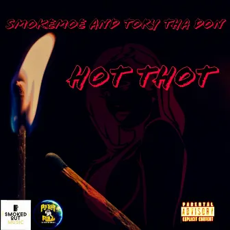 Hot Thot by SmokeMoe