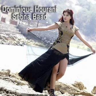 Sebna Baad by Dominique Hourani