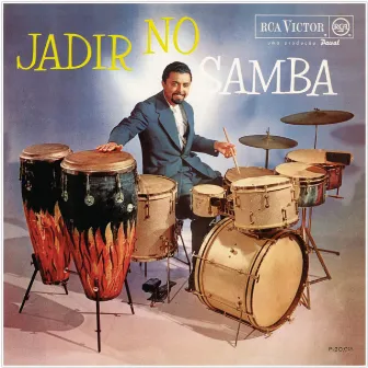 Jadir No Samba by Jadir De Castro