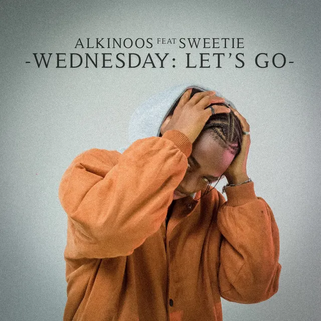 Wednesday: Let's Go