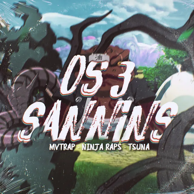 Os 3 Sannins