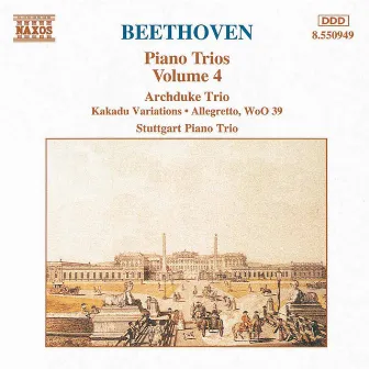 Beethoven: Archduke Trio / Kakadu Variations / Allegretto, Woo 39 by Stuttgart Piano Trio