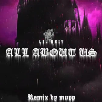 All About Us (Remix) by Lil Beit